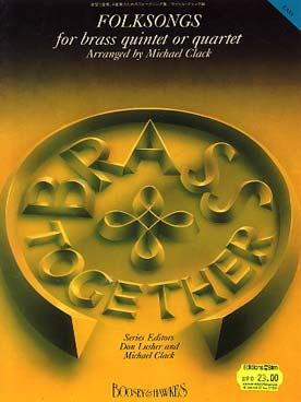 Illustration de FOLKSONGS for brass quintet or quartet (easy)