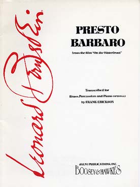 Illustration de Presto Barbaro du film On the Waterfront pour cuivres, percussion et piano