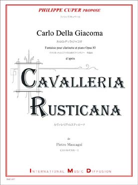 Illustration de Fantaisie op. 83 d'après Cavalleria  rusticana de Pietro Mascagni