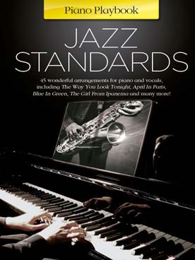 Illustration de JAZZ STANDARDS : 45 musiques de jazz arrangées pour piano et voix
