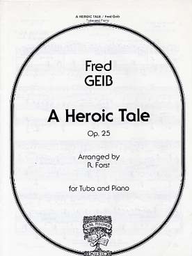Illustration de Heroic tale op. 25
