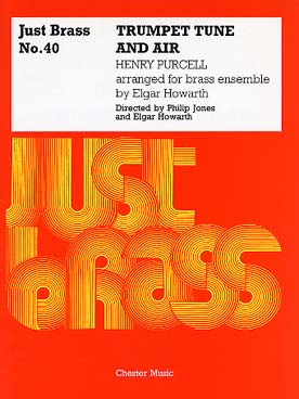 Illustration de JUST BRASS : musique pour ensemble de cuivres (C + P) - N° 40 : PURCELL Trumpet tune and air