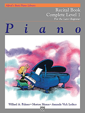 Illustration de Alfred's basic piano recital book - Complete Level 1