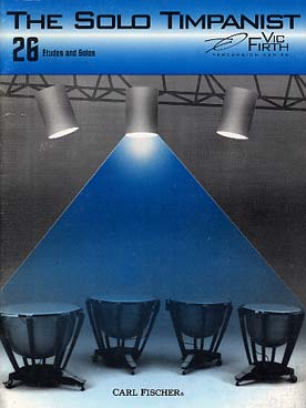 Illustration de The Solo timpanist : 26 etudes and solos