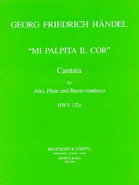 Illustration de Mi Palpita il cor, cantate HWV 132c pour voix alto, flûte et basse continue