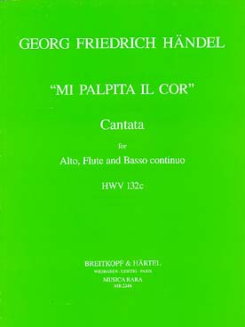 Illustration de Mi Palpita il cor, cantate HWV 132c pour voix alto, flûte et basse continue