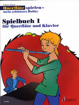 Illustration de QUERFLÖTEN SPIELEN, meine schönstes Hobby - Vol. 1