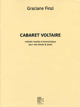 Illustration de Cabaret Voltaire, mélodie insolite et humoristique pour voix élevée et piano