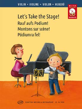 Illustration de MONTONS SUR SCENE ! Let's Take the Stage répertoire pour jeunes violonistes