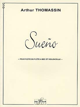 Illustration de Sueño pour flûte (ou flûte à bec) et violoncelle   
