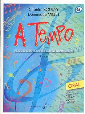Illustration de A Tempo : cours complet de formation musicale Vol. 9 A (cycle 3) - Oral