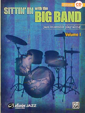 Illustration de SITTIN' IN WITH THE BIG BAND - Vol. 1 : batterie