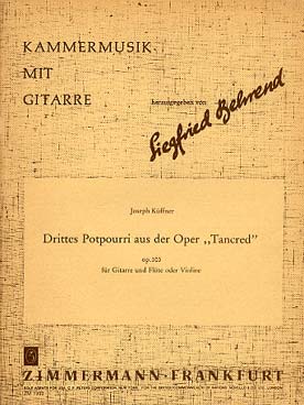 Illustration de Drittes potpourri aus der Oper Tancred op. 103