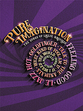 Illustration bricusse pure imagination songbook p/v/g