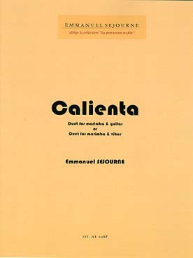 Illustration de Calienta pour marimba et guitare (ou vibraphone)