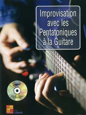 Illustration de IMPROVISATON AVEC LES PENTATONIQUES à la guitare avec CD