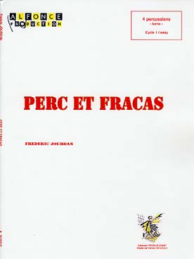 Illustration de Perc et fracas pour 4 percussionnistes