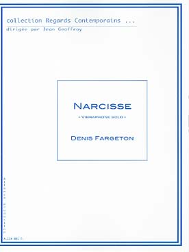 Illustration de Narcisse pour vibraphone solo