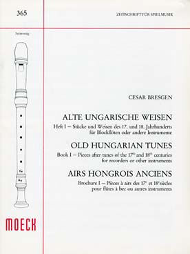 Illustration de Alte ungarische weisen - Vol. 1 : pièces à airs des 17 et 18me siècles