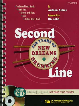 Illustration de Second line (100 years of New Orleans drumming)