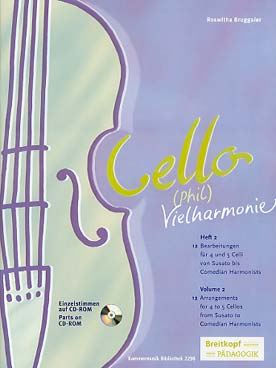 Illustration de Cello-(Phil)Vielharmonie pour 4 à 5 violoncelles - Vol. 2