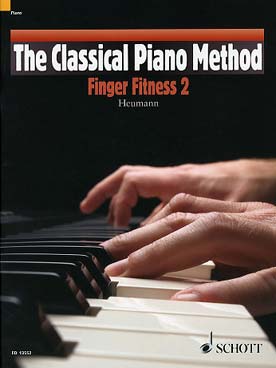 Illustration de The CLASSICAL PIANO METHOD (tr. Heumann) - Finger Fitness 2