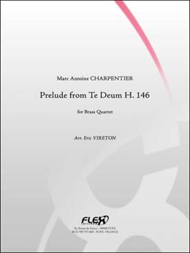 Illustration de Prélude extrait du Te Deum T. 146, arr. pour trompette, cor, trombone et tuba