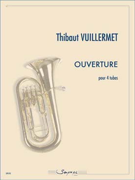 Illustration de Ouvertures pour 4 tubas