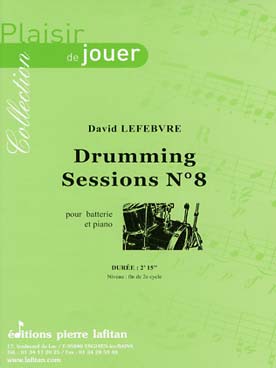 Illustration de Drumming sessions N° 8 pour batterie et piano