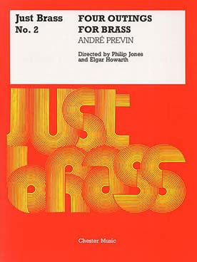Illustration de JUST BRASS : musique pour ensemble de cuivres (C + P) - N°  2 : PREVIN Four outings for brass