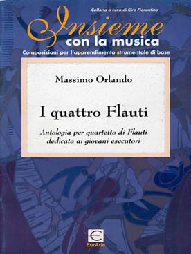 Illustration de I Quattro Flauti : antologia per quatertto di Flauti dedicata ai giovani esecutori (conducteur et parties)