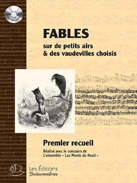 Illustration de FABLES SUR DE PETITS AIRS & VAUDEVILLES choisis du 18e siècle - Premier recueil