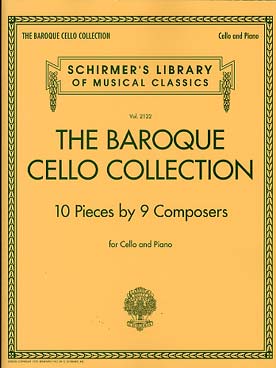 Illustration de The BAROQUE CELLO COLLECTION : 10 pièces de 9 compositeurs : Vivaldi, Bach,  Boccherini, Corelli, Marcello...