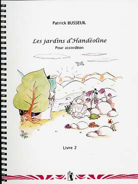 Illustration de Les Jardins d'Handéoline - Vol. 2
