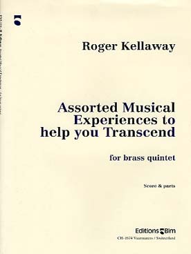 Illustration de Assorted musical experiences to help you transcend for brass quintet (C+P)