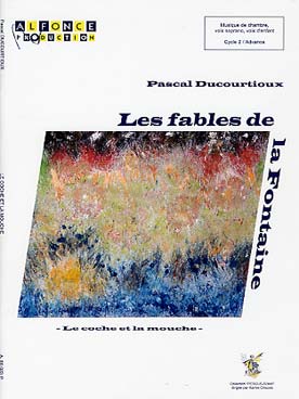 Illustration de Les Fables de La Fontaine  - Le Coche et la mouche pour flûte, clarinette, soprano ou voix d'enfants, cordes et marimba