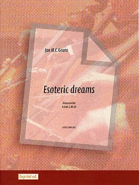 Illustration de Esoteric dreams pour ensemble flexible de 4 instruments en do, si b ou mi b