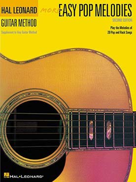 Illustration de MORE EASY POP MELODIES second edition :  A unique pop supplement to any guitar method book 2 Hal leonard