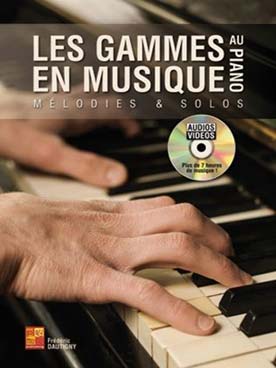 Illustration de Les Gammes en musique au piano (Livre + CD audio/vidéo) : les 7 principales gammes