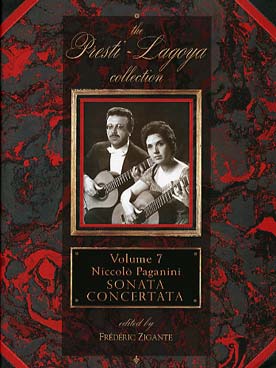 Illustration de PRESTI-LAGOYA COLLECTION, transcriptions du célèbre duo, éditées par F. Zigante - Vol. 7 : Paganini sonata concertata