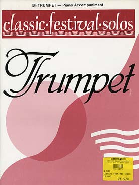 Illustration de CLASSIC FESTIVAL SOLOS - Vol. 1 : 12 morceaux avec accompagenement piano  