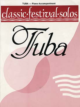 Illustration de CLASSIC FESTIVAL SOLOS - Vol. 1 : 15 morceaux