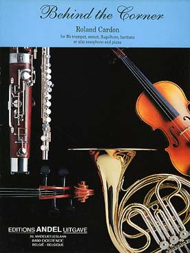 Illustration de Behind the corner pour trompette si b, cornet, saxophone alto ou baryton   