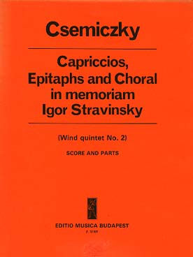Illustration de Capriccios, epitaphs and choral in memoriam Igor Stravinsky pour quintette  à vent