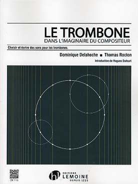 Illustration de Le Trombone dans l'imaginaire du compositeur : choisir et écrire des sons pour les trombones