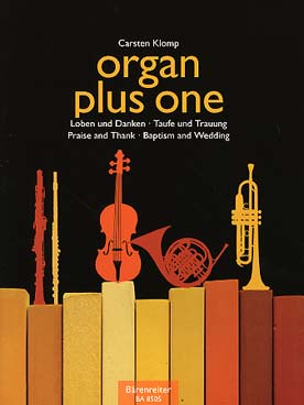 Illustration de ORGAN PLUS ONE : 26 morceaux pour instrument mélodique en ut, si b, mi b ou fa et orgue