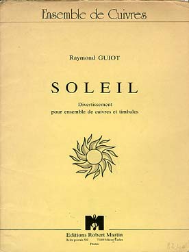 Illustration de Soleil, divertissement pour ensemble de cuivres et timbales
