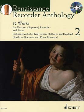 Illustration de RENAISSANCE RECORDER ANTHOLOGY avec CD d'écoute - Vol. 2 : 32 Pièces (soprano)