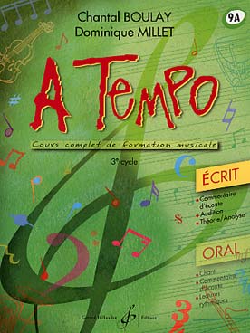 Illustration de A Tempo : cours complet de formation musicale Vol. 9 A (cycle 3) - Écrit avec corrigés
