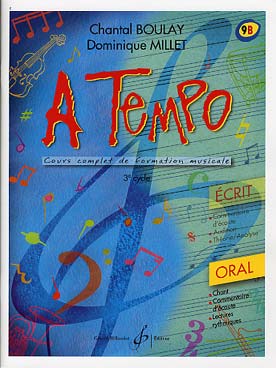 Illustration de A Tempo : cours complet de formation musicale Vol. 9 B (cycle 3) - Oral